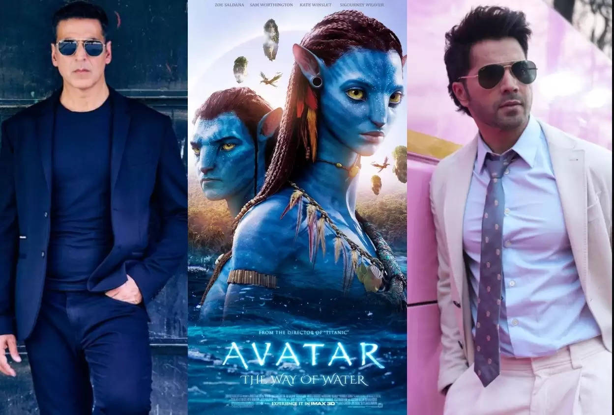 बॉलीवुड स्टार अक्षय कुमार और वरुण धवन के उड़े होश, Avatar 2 के हुए दीवाने।